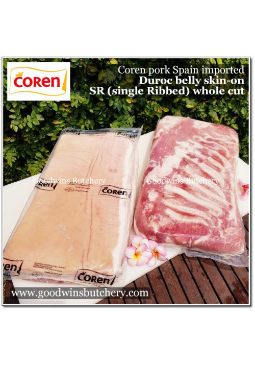 Pork belly samcan SKIN ON Coren DUROC SELECTA Spain fed with chestnut SR (soft Single Rib) frozen WHOLE CUT 5-6kg (price/kg) 